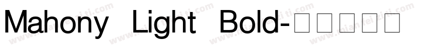 Mahony Light Bold字体转换